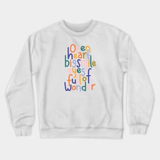 Open Heart Big Smile Crewneck Sweatshirt